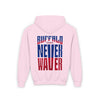 Youth 'Never Waver' Hooded Sweatshirt – Perfect for Buffalo Fans - Never Waver