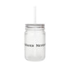 Motivational Mason Jar - Never Waver