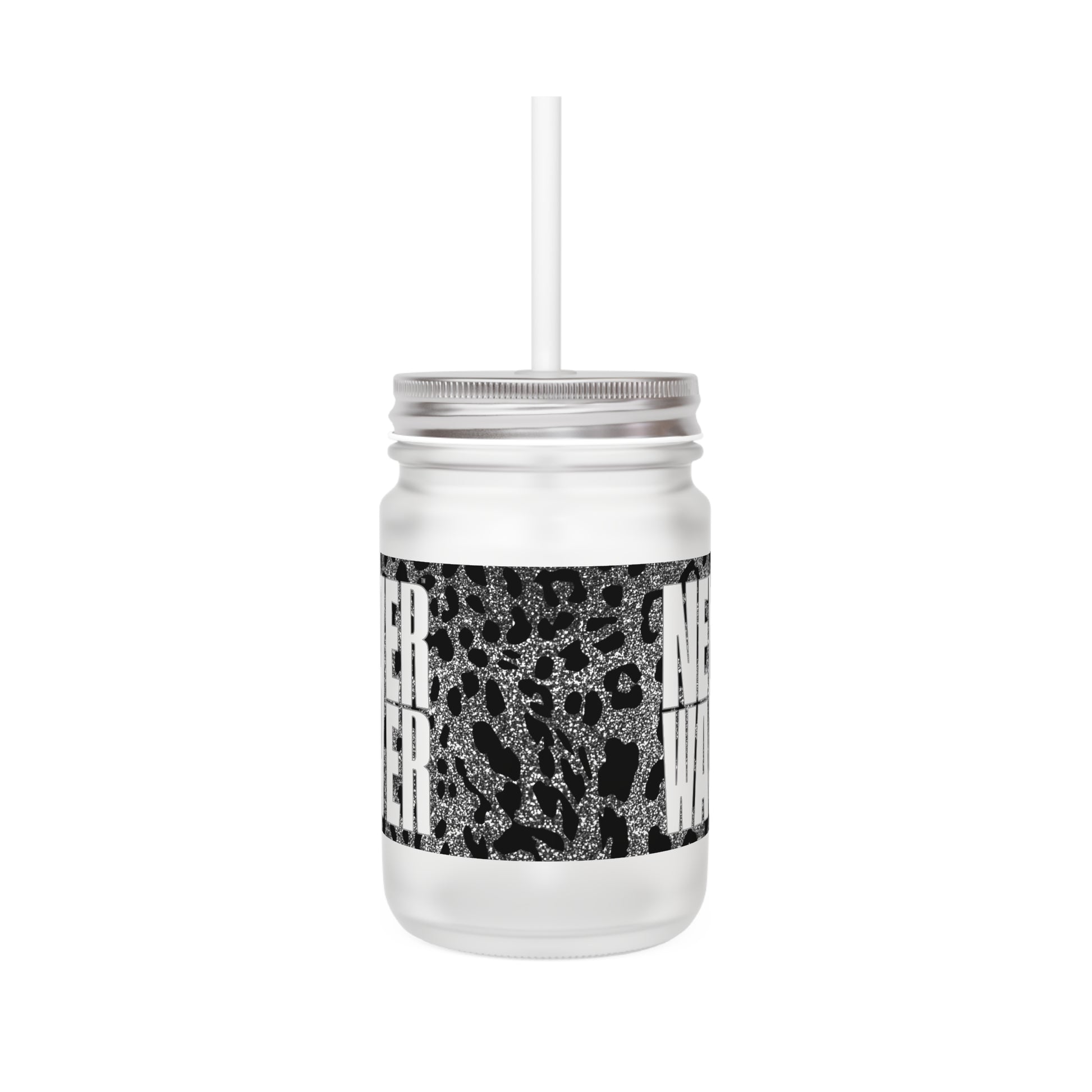 Never Waver Mason Jar with Straw - Motivational Drinkware for Home & Gifts - Never Waver