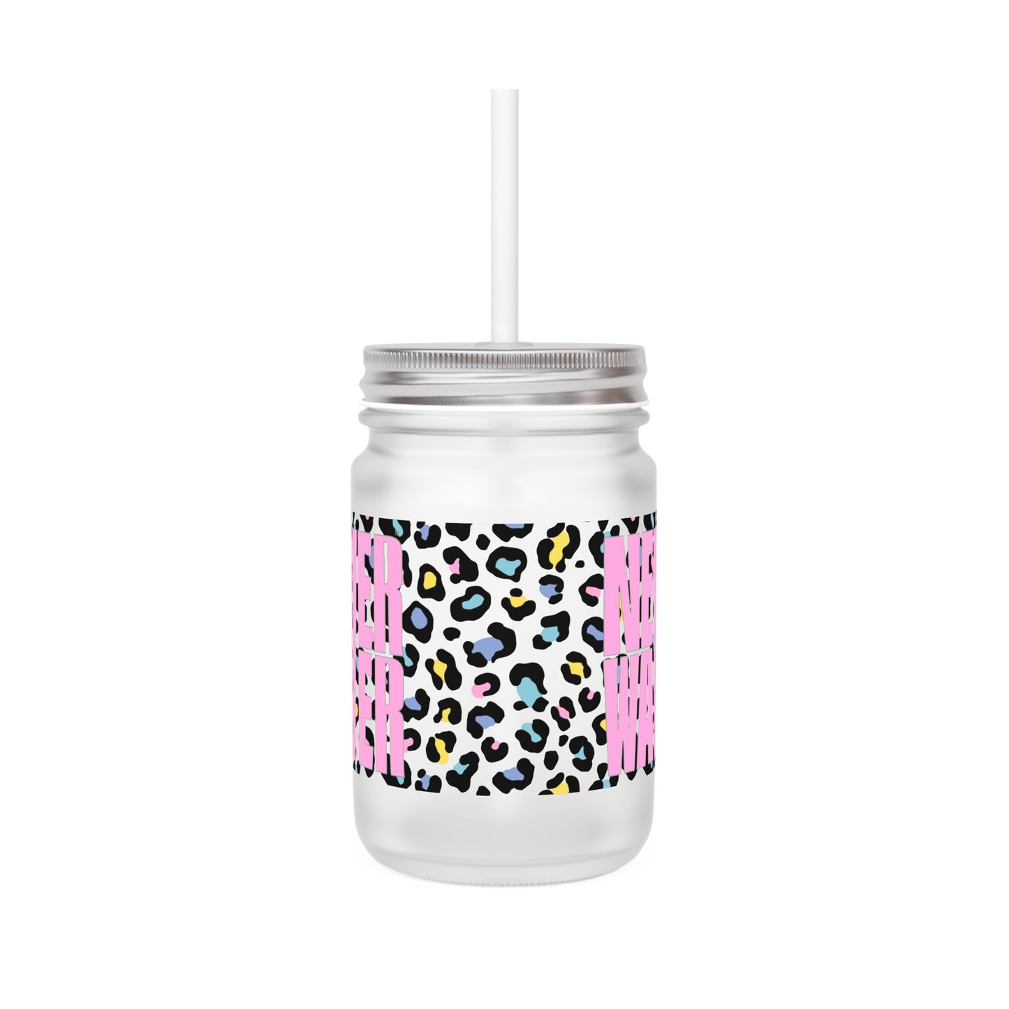 Never Waver Mason Jar with Straw - Stylish and Fun Drinkware - Never Waver
