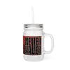 Never Waver Mason Jar with Straw - Trendy Drinkware for Parties & Everyday Use - Never Waver