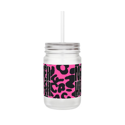 Never Waver Pink Leopard Print Mason Jar - Never Waver