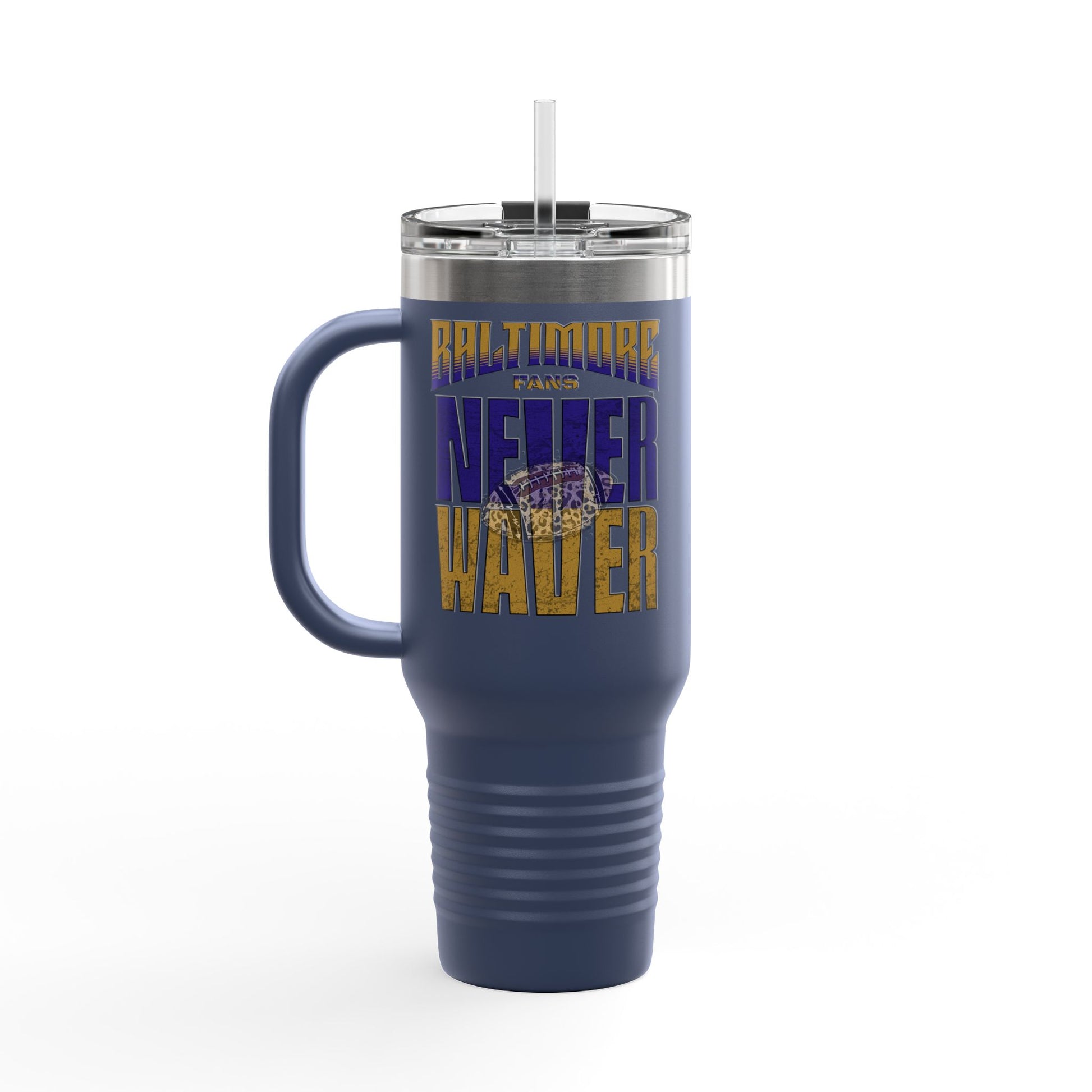 Baltimore Fans Never Waver with Leopard football Insulated Travel Mug, 40oz - Never Waver