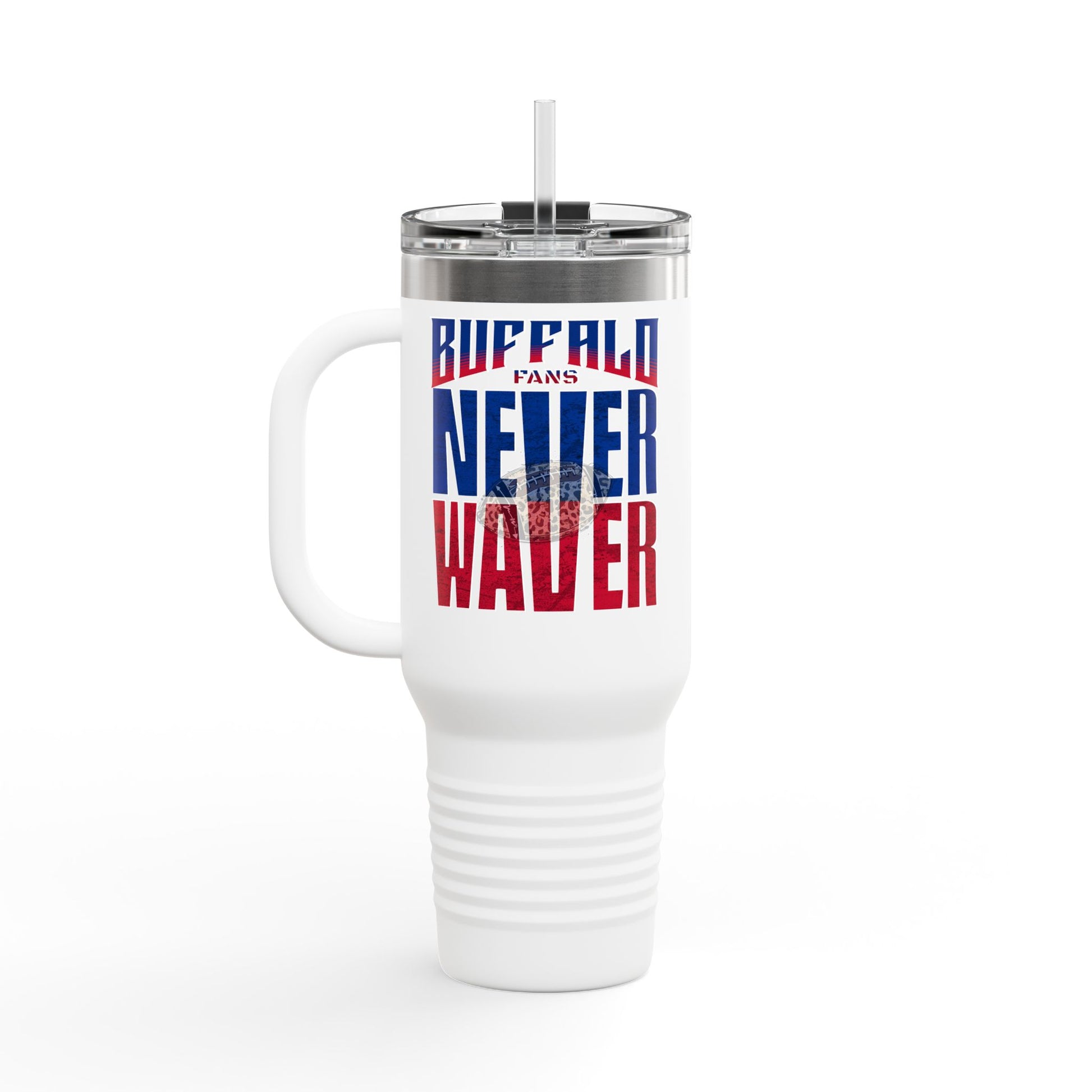 Buffalo Fans Never Waver W- Leopard football nsulated Travel Mug, 40oz - Never Waver