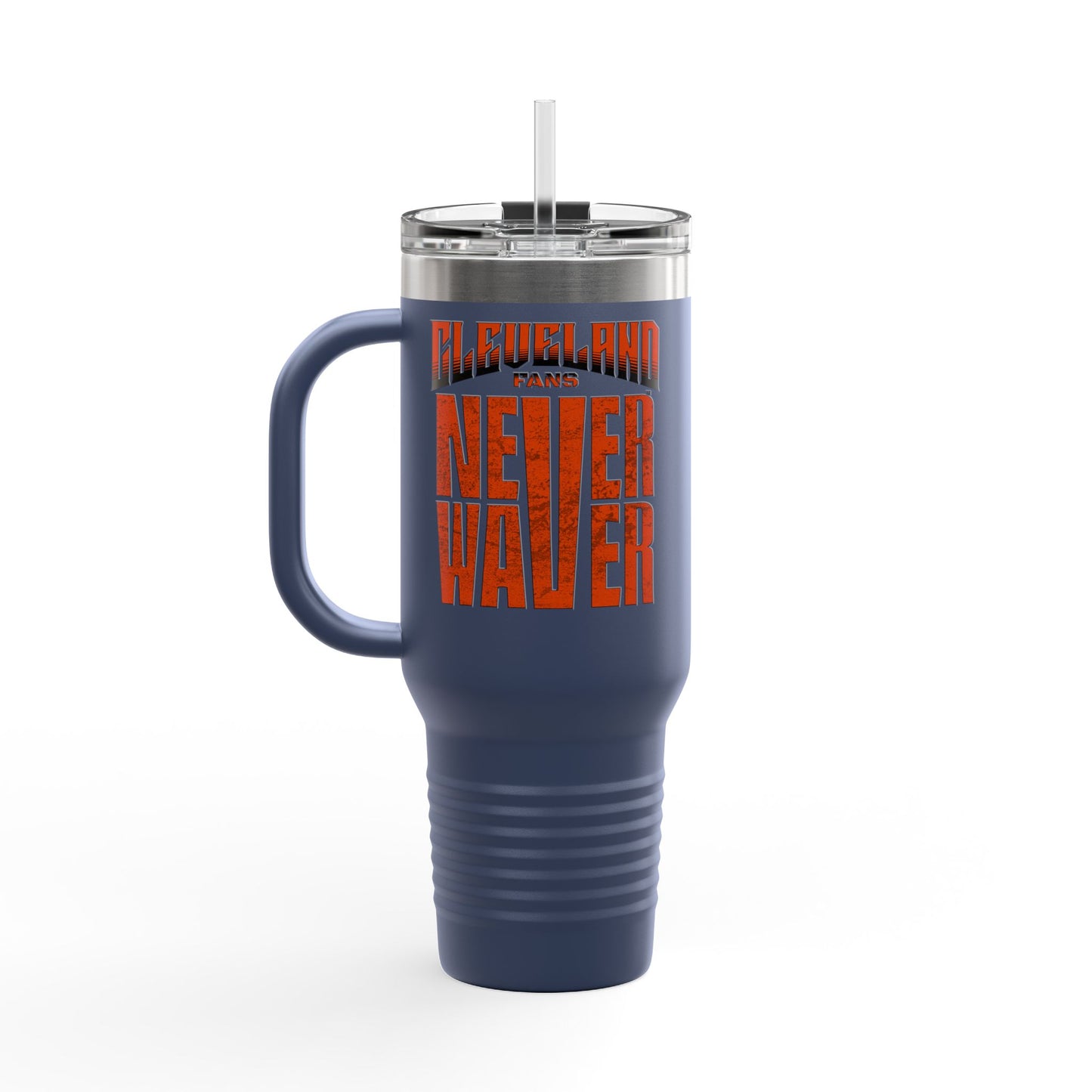 Cleveland Fans Never Waver Insulated Travel Mug, 40oz - Never Waver