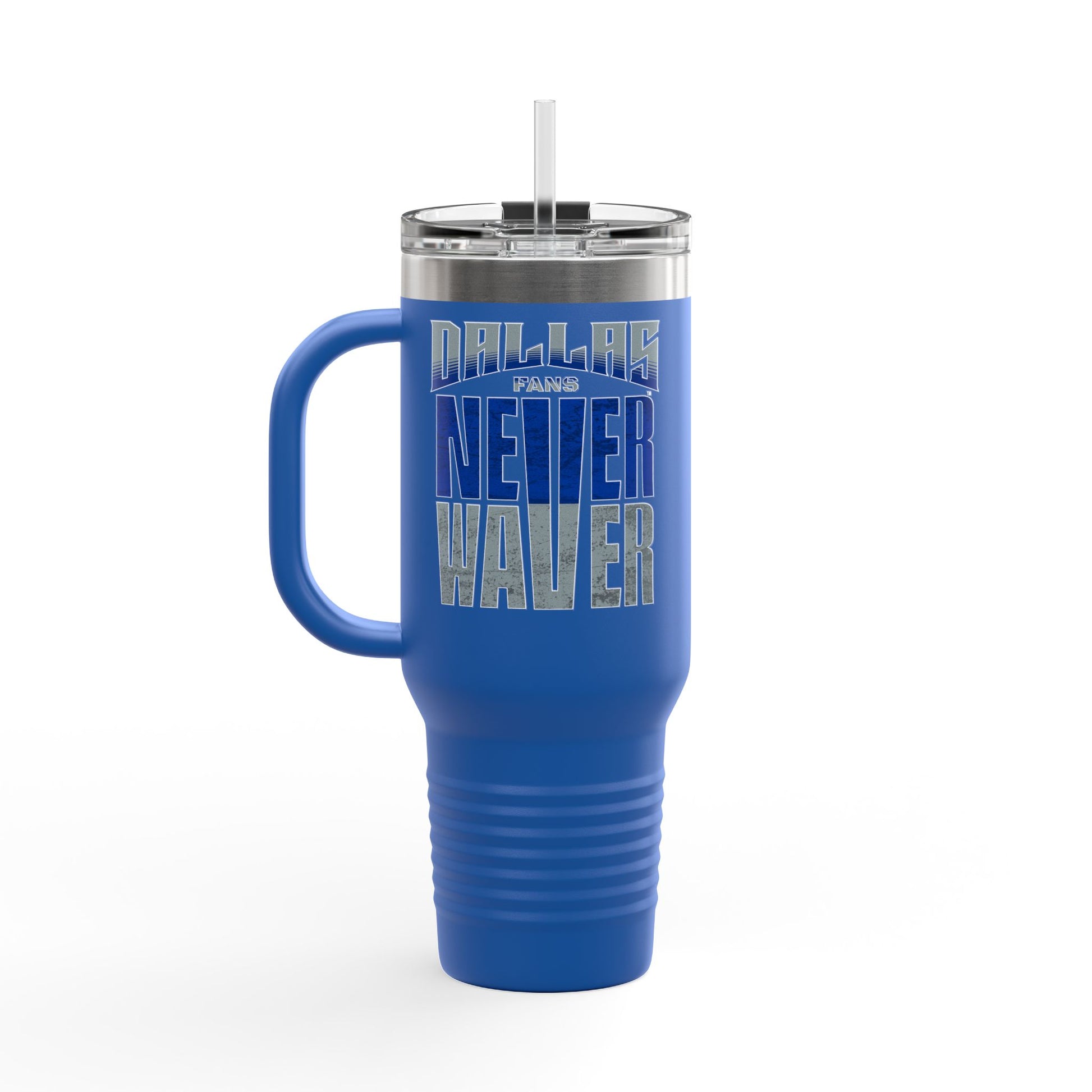 Dallas Fans Never Waver Insulated Travel Mug, 40oz - Never Waver