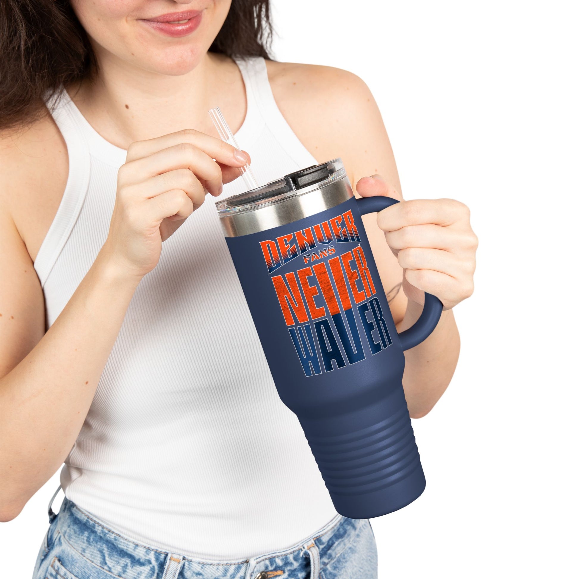 Denver Fans Never Waver Insulated Travel Mug, 40oz - Never Waver