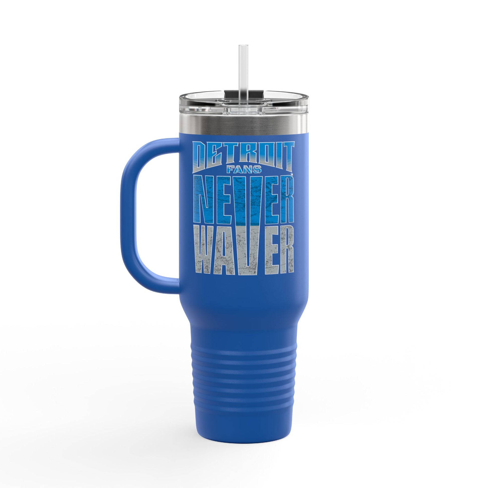Detroit Fans Never Waver Insulated Travel Mug, 40oz - Never Waver