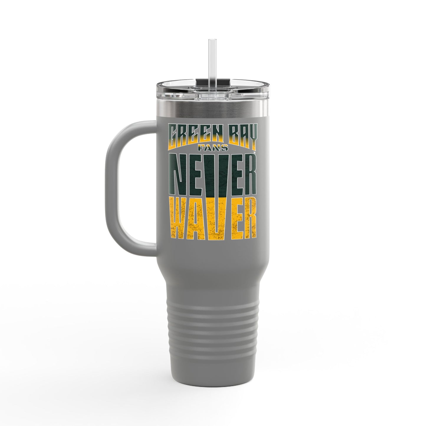 Green Bay Fans Never Waver Insulated Travel Mug, 40oz - Never Waver