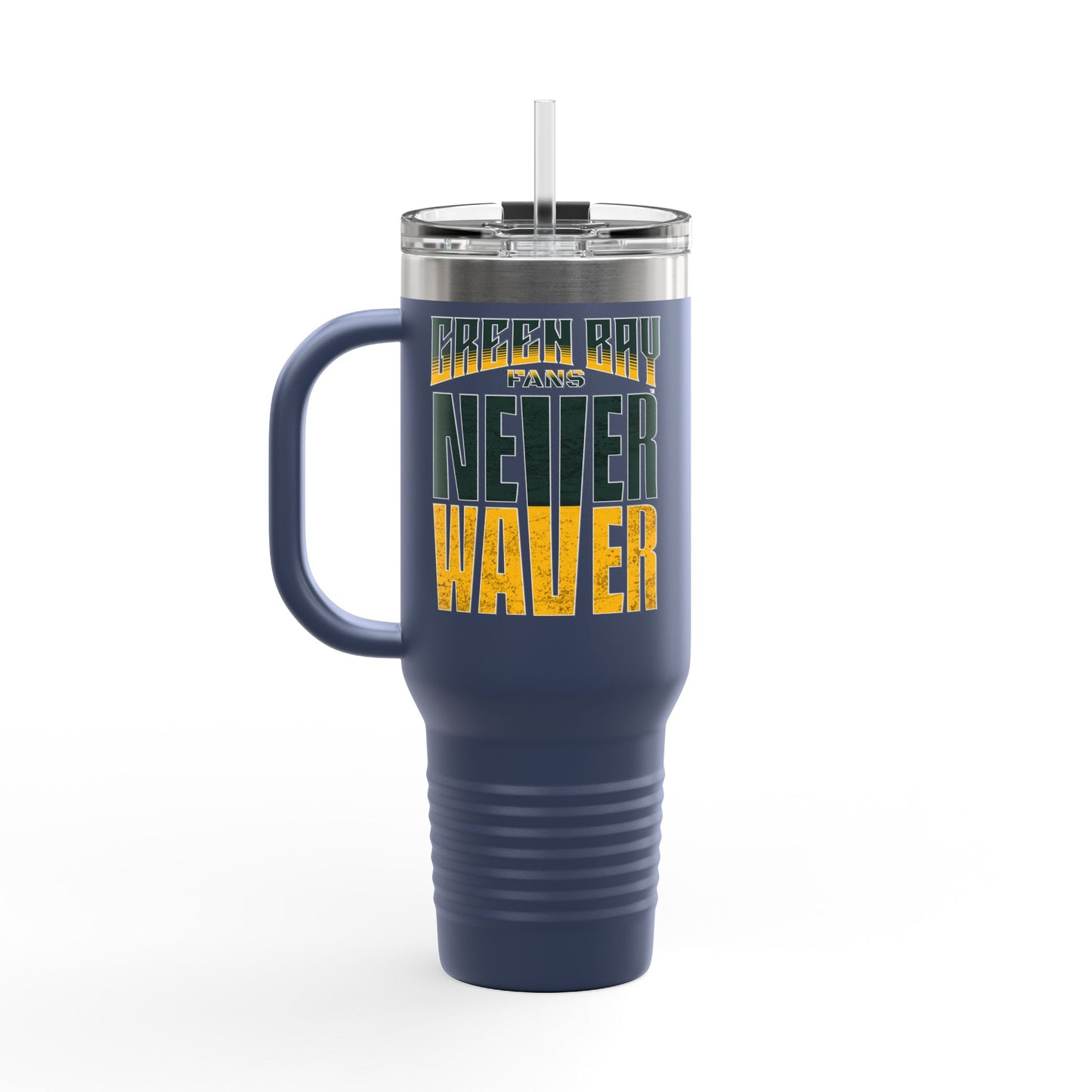 Green Bay Fans Never Waver Insulated Travel Mug, 40oz - Never Waver