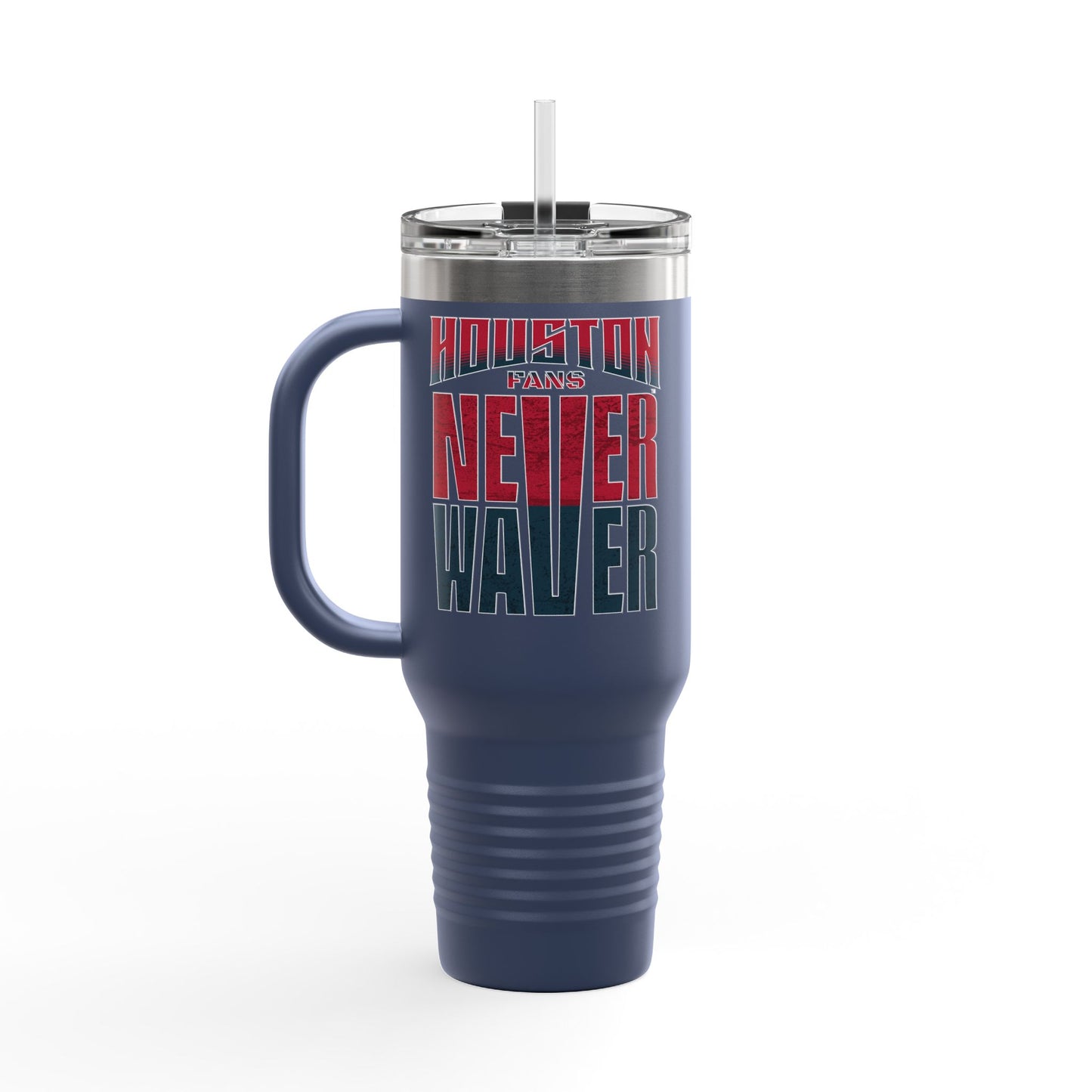 Houston Fans Never Waver Insulated Travel Mug, 40oz - Never Waver