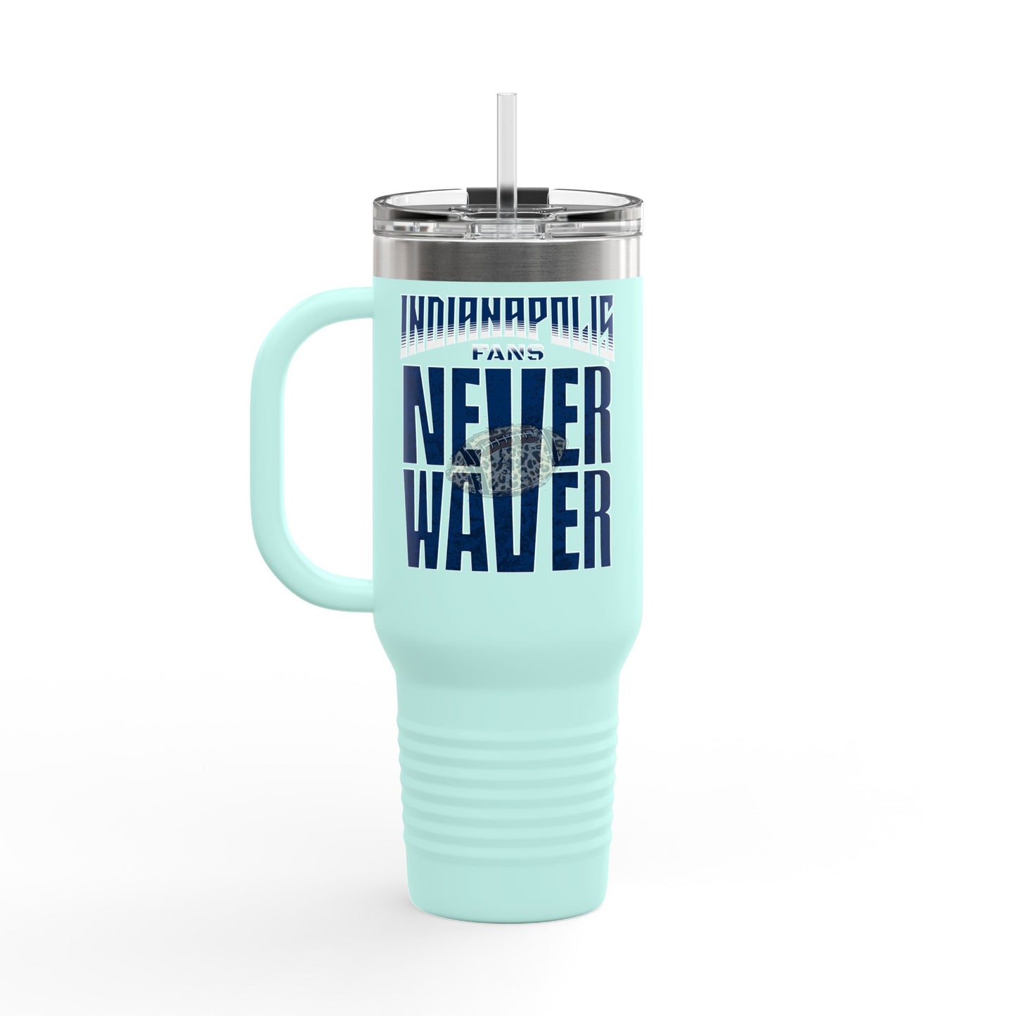 Indianapolis Fans Never Waver W-Leopard Football Insulated Travel Mug, 40oz - Never Waver