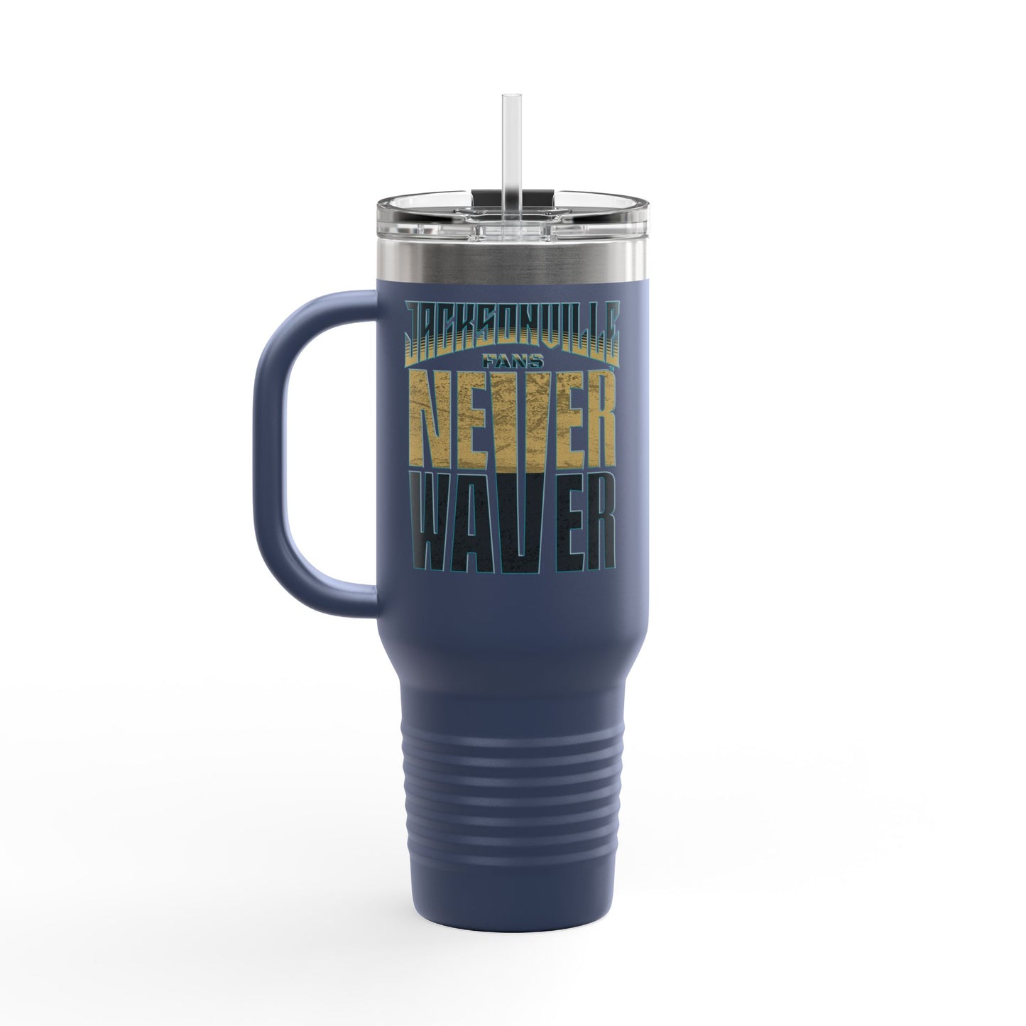 Jacksonville Fans Never Waver Insulated Travel Mug, 40oz - Never Waver