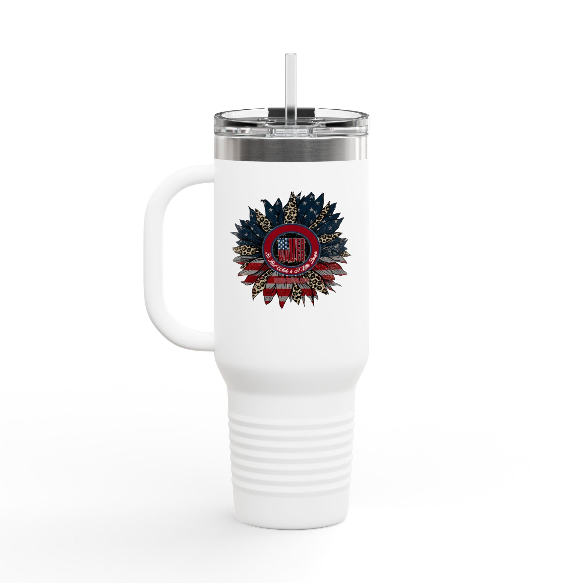 Never Waver Be Red Withe And A Little Bougie  Insulated Travel Mug, 40oz - Never Waver