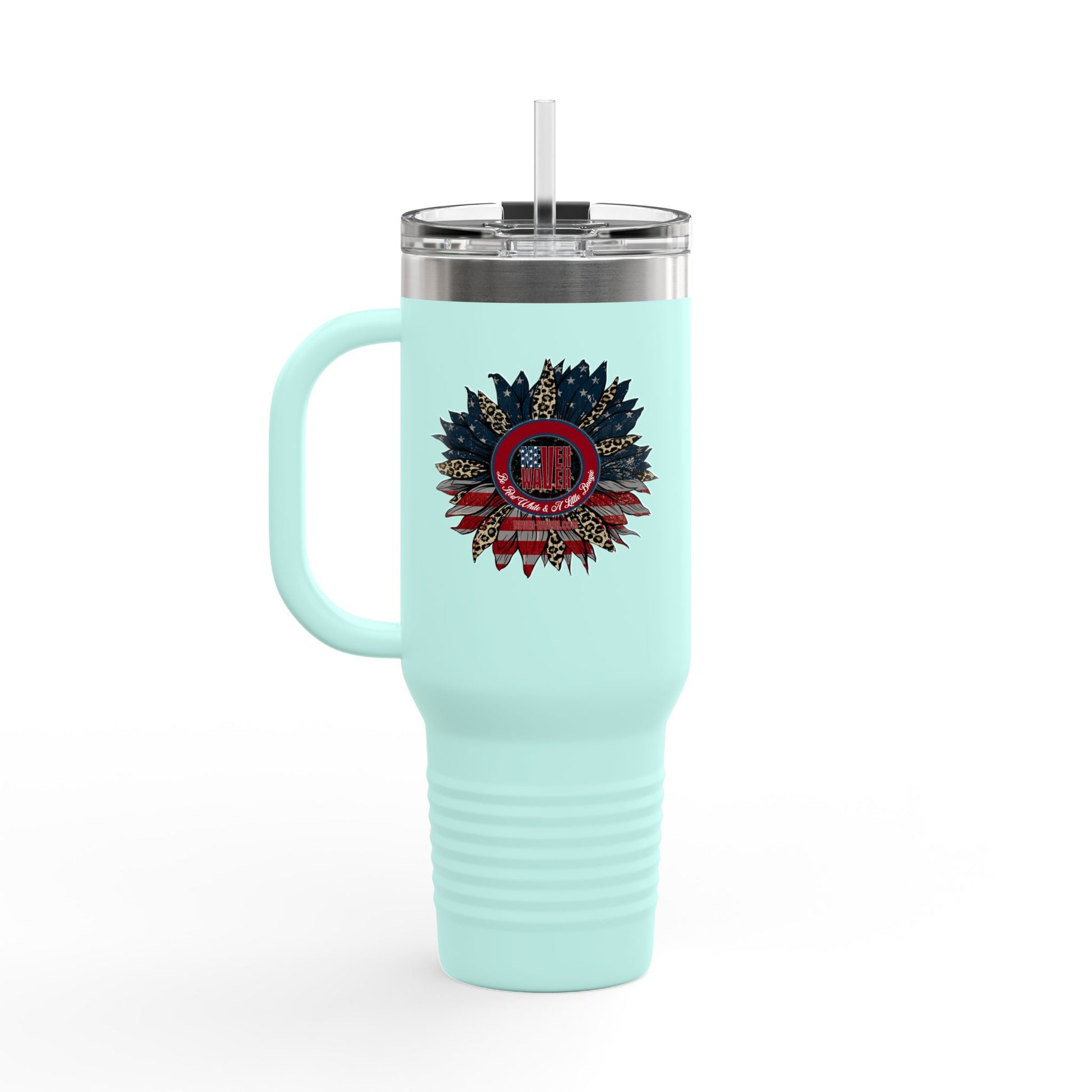 Never Waver Be Red Withe And A Little Bougie  Insulated Travel Mug, 40oz - Never Waver