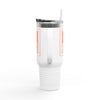 Never Waver be the Windshield  Insulated Travel Mug, 40oz - Never Waver
