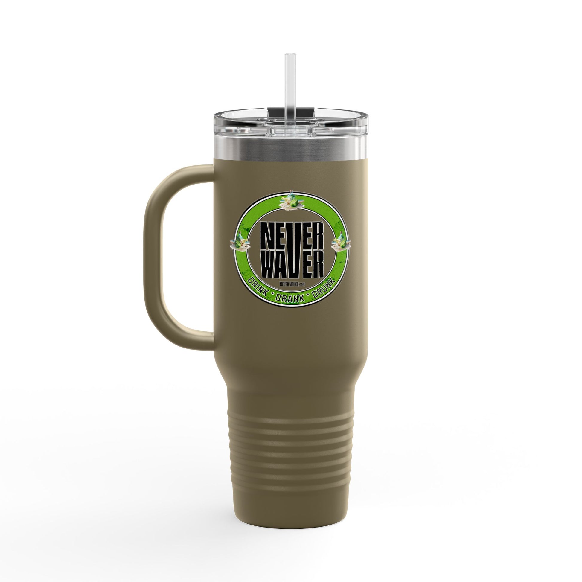 Never Waver Drink Drank Drunk Insulated Travel Mug, 40oz - Never Waver