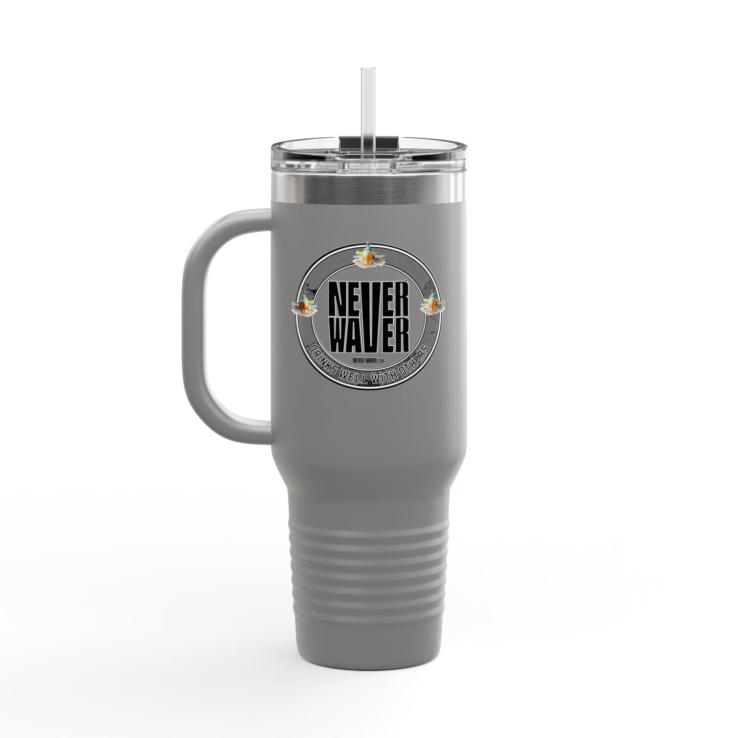 Never Waver Drinks Well With Others Insulated Travel Mug, 40oz - Never Waver