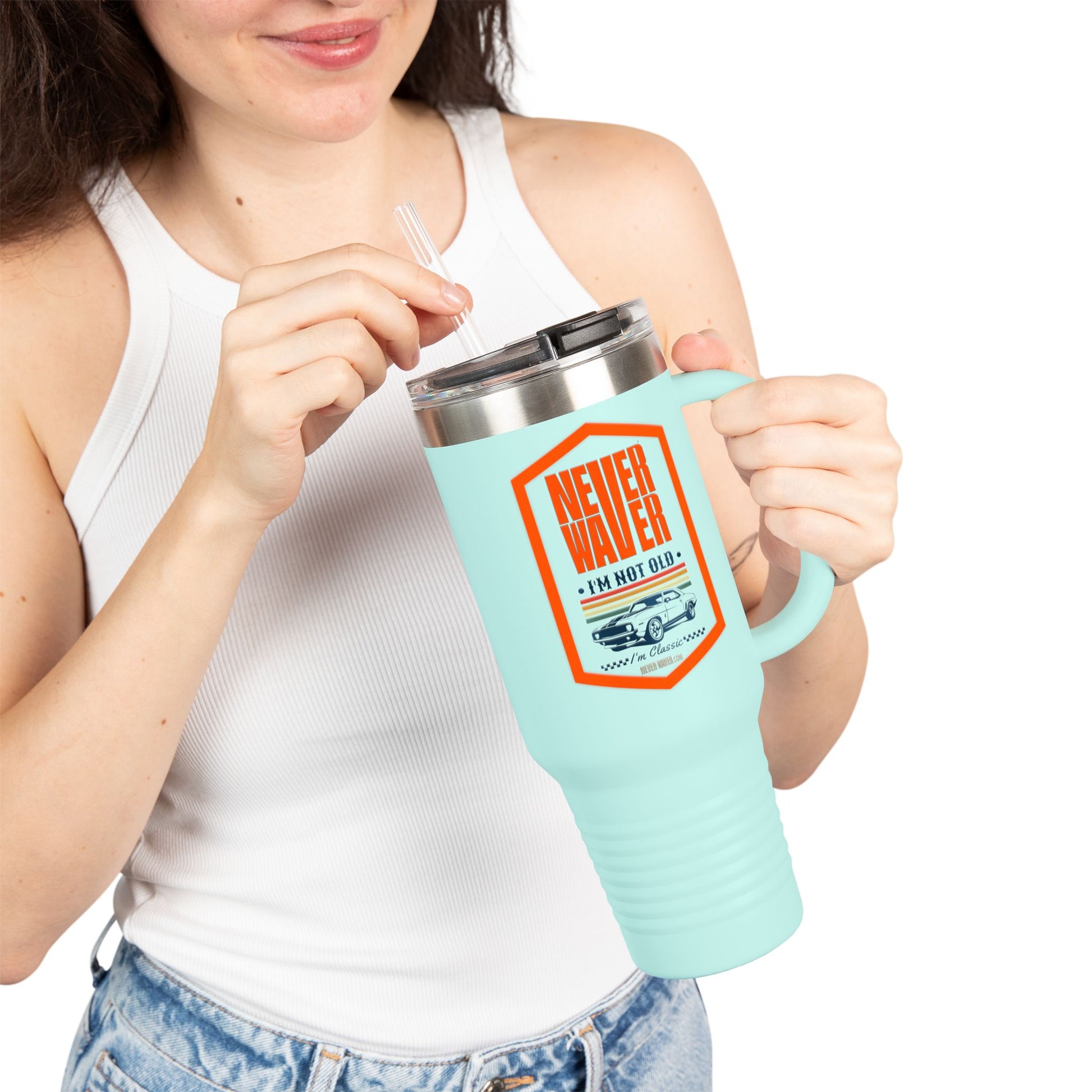 Never Waver I'm not old I'm a classic Insulated Travel Mug, 40oz - Never Waver
