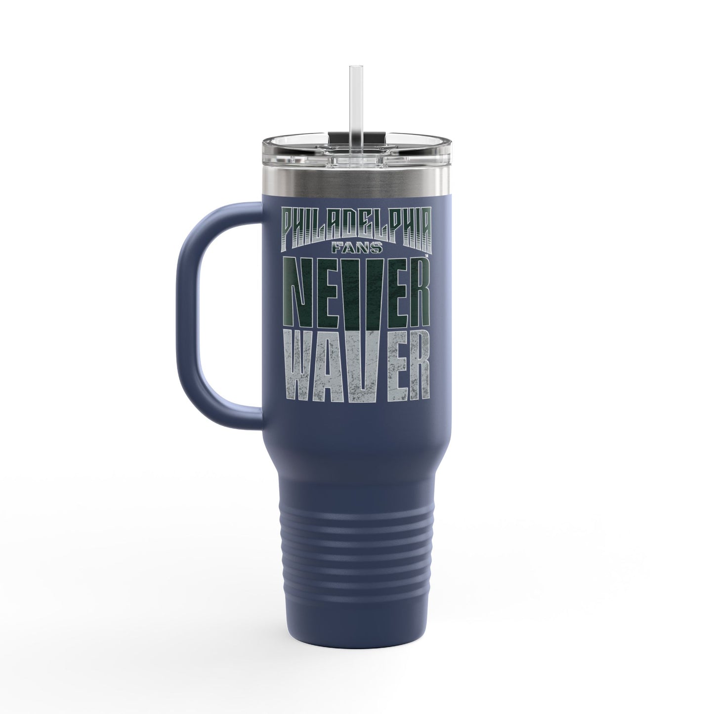 Philadelphia Fans Never Waver Insulated Travel Mug, 40oz - Never Waver