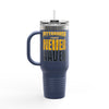 Pittsburgh Fans Never Waver Insulated Travel Mug, 40oz - Never Waver
