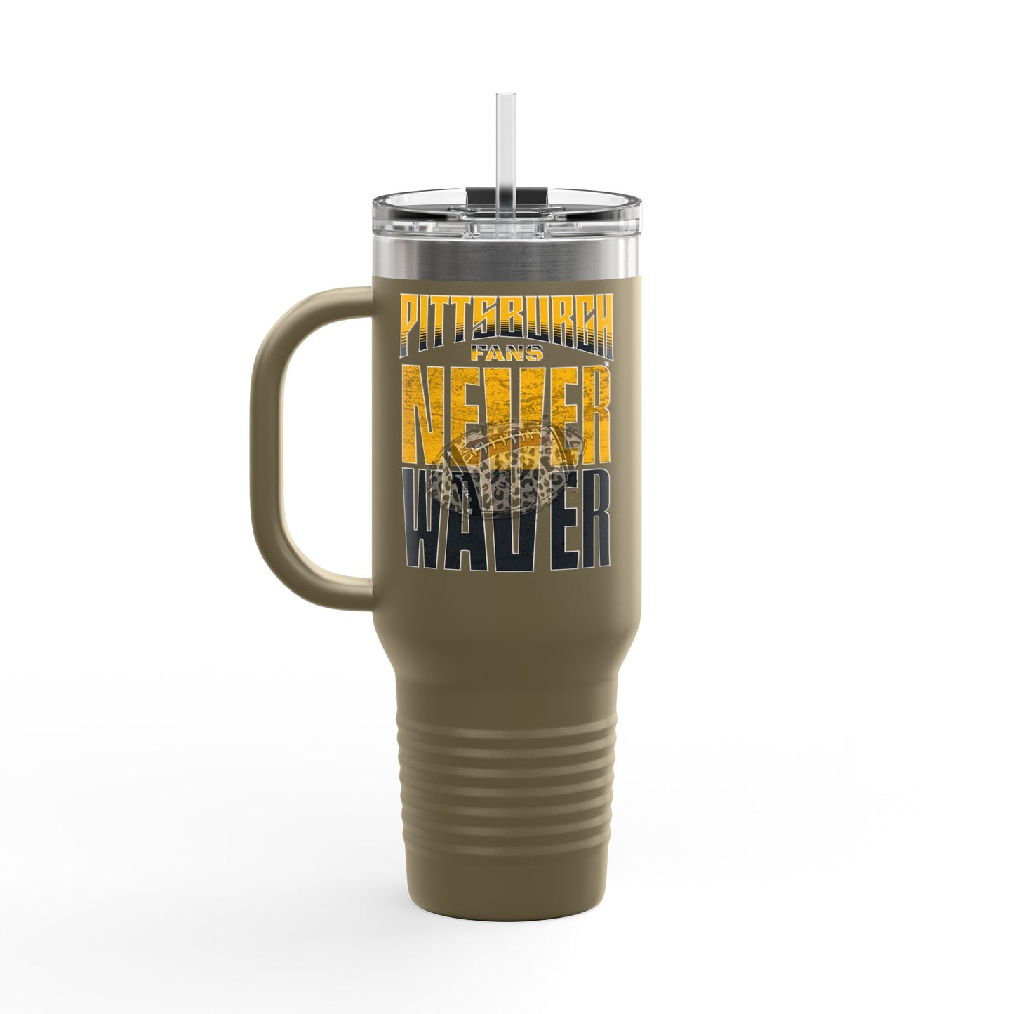 Pittsburgh Fans Never Waver with leopard football Insulated Travel Mug, 40oz - Never Waver