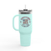 Respect is Earned Never Waver Its Not Given Insulated Travel Mug, 40oz - Never Waver