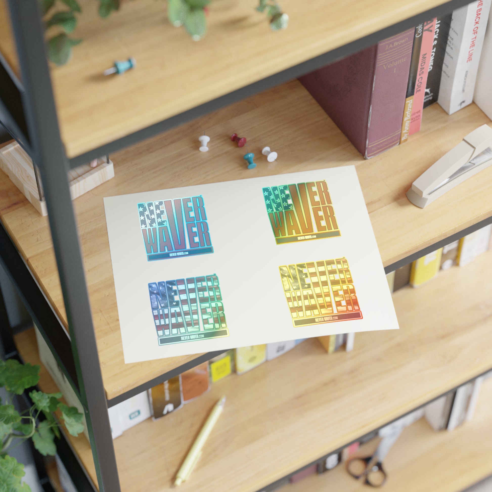 Never Waver Sticker Sheets - Never Waver