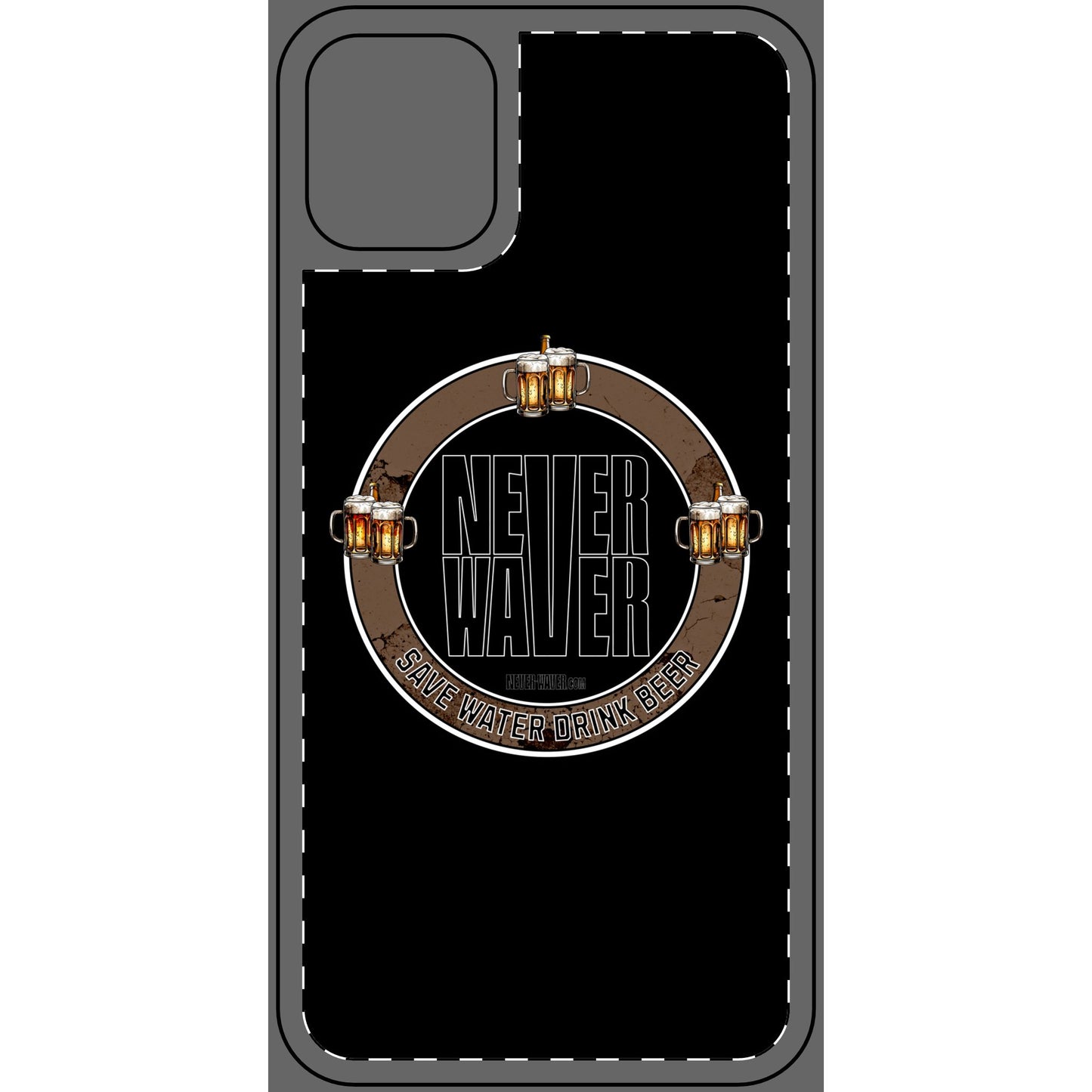 Never Waver Phone Skin - Beer Lover's Accessory - Never Waver