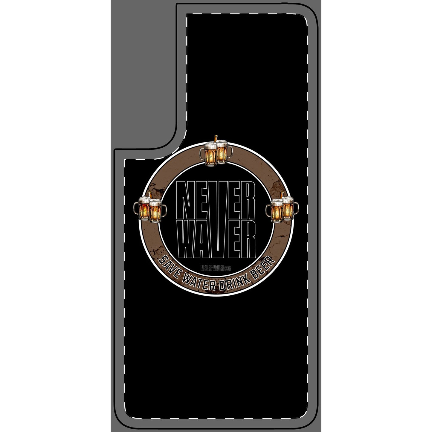 Never Waver Phone Skin - Beer Lover's Accessory - Never Waver