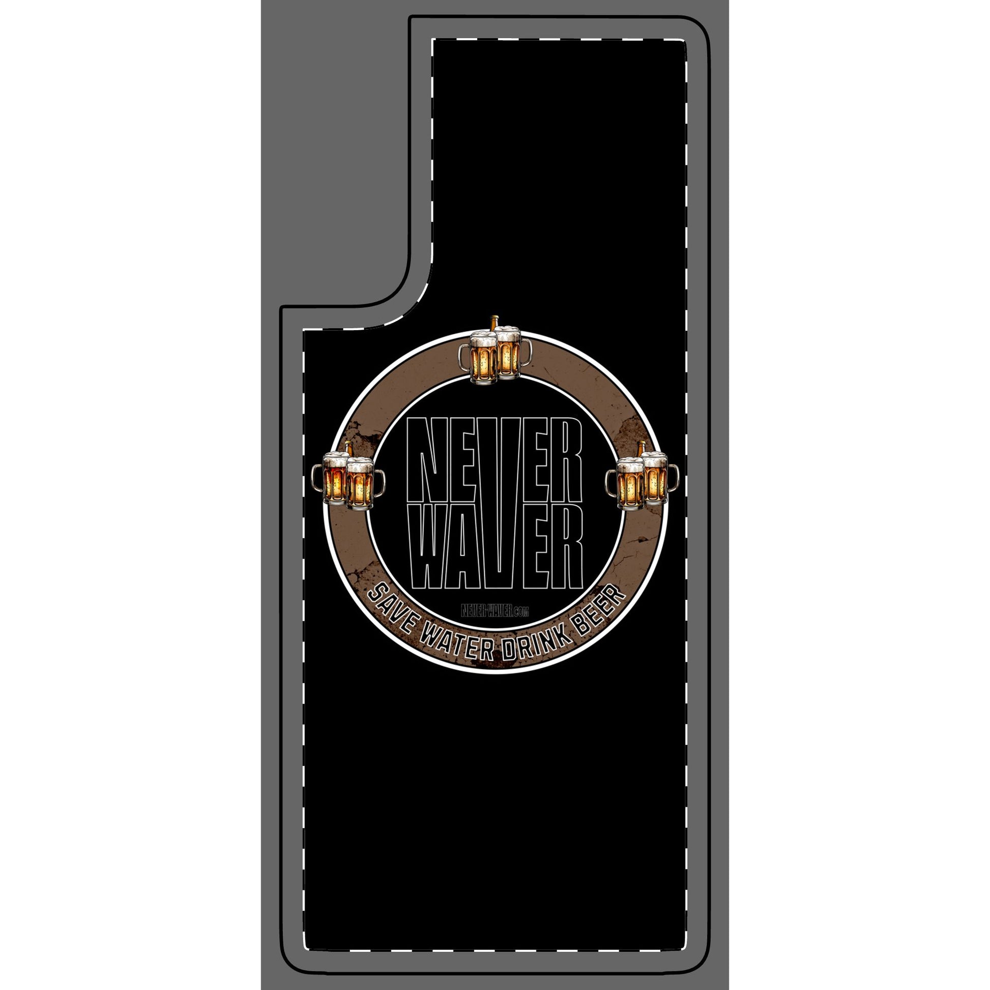 Never Waver Phone Skin - Beer Lover's Accessory - Never Waver
