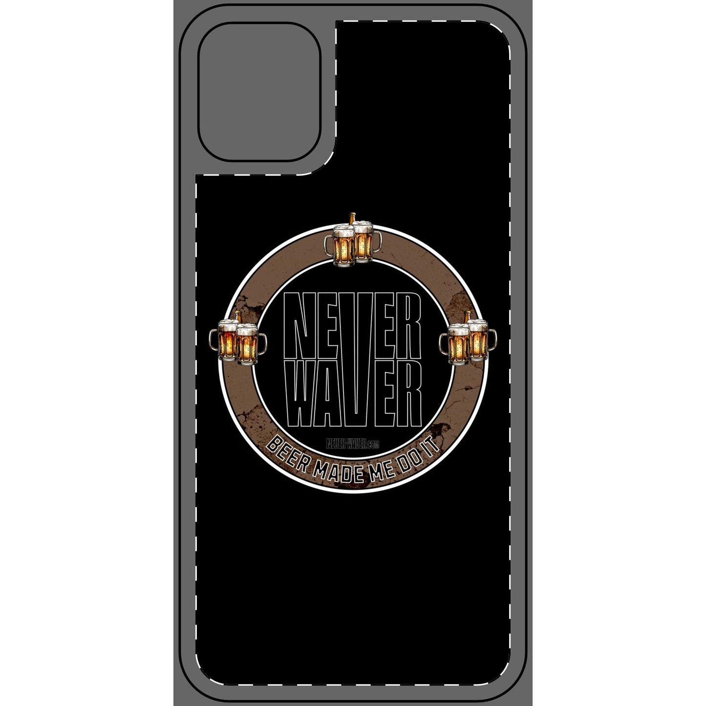 Never Waver Phone Skin - Beer Lover's Accessory - Never Waver