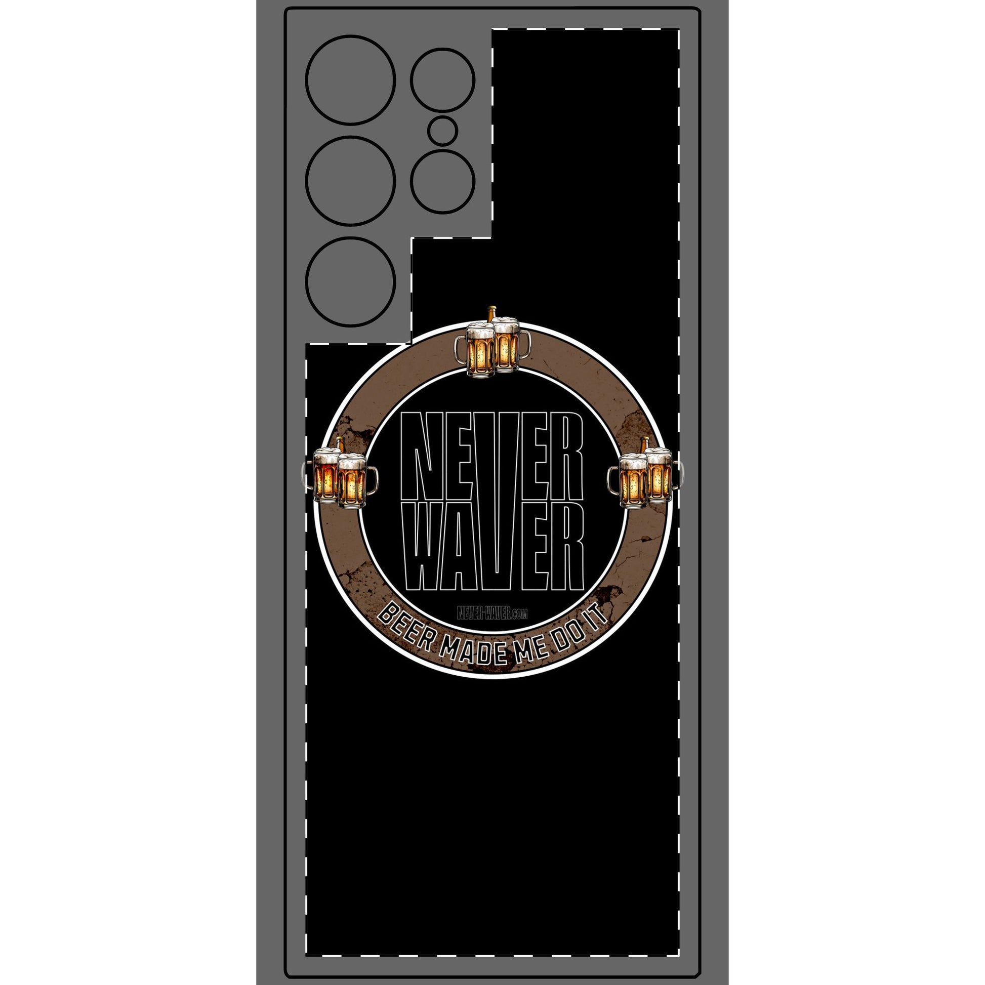 Never Waver Phone Skin - Beer Lover's Accessory - Never Waver