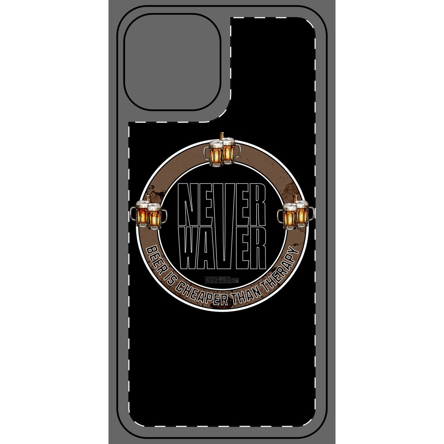 Never Waver Phone Skin - Beer Lover's Accessory - Never Waver