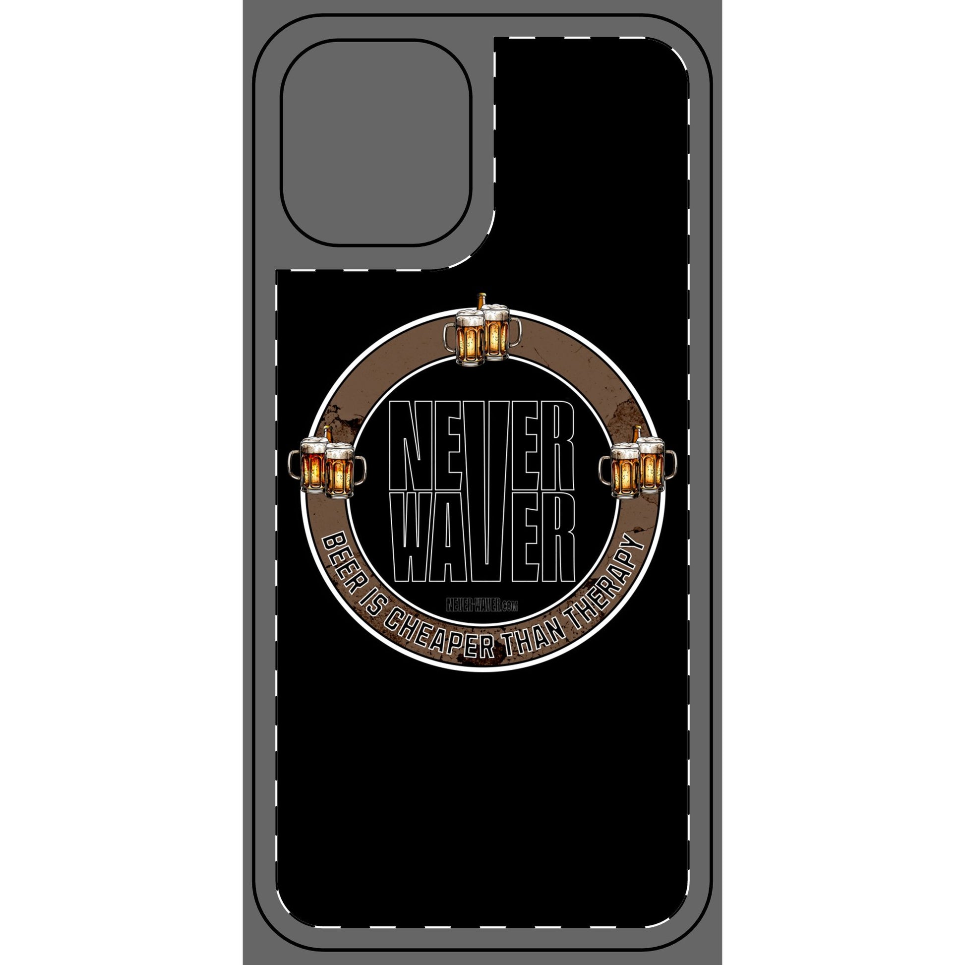 Never Waver Phone Skin - Beer Lover's Accessory - Never Waver