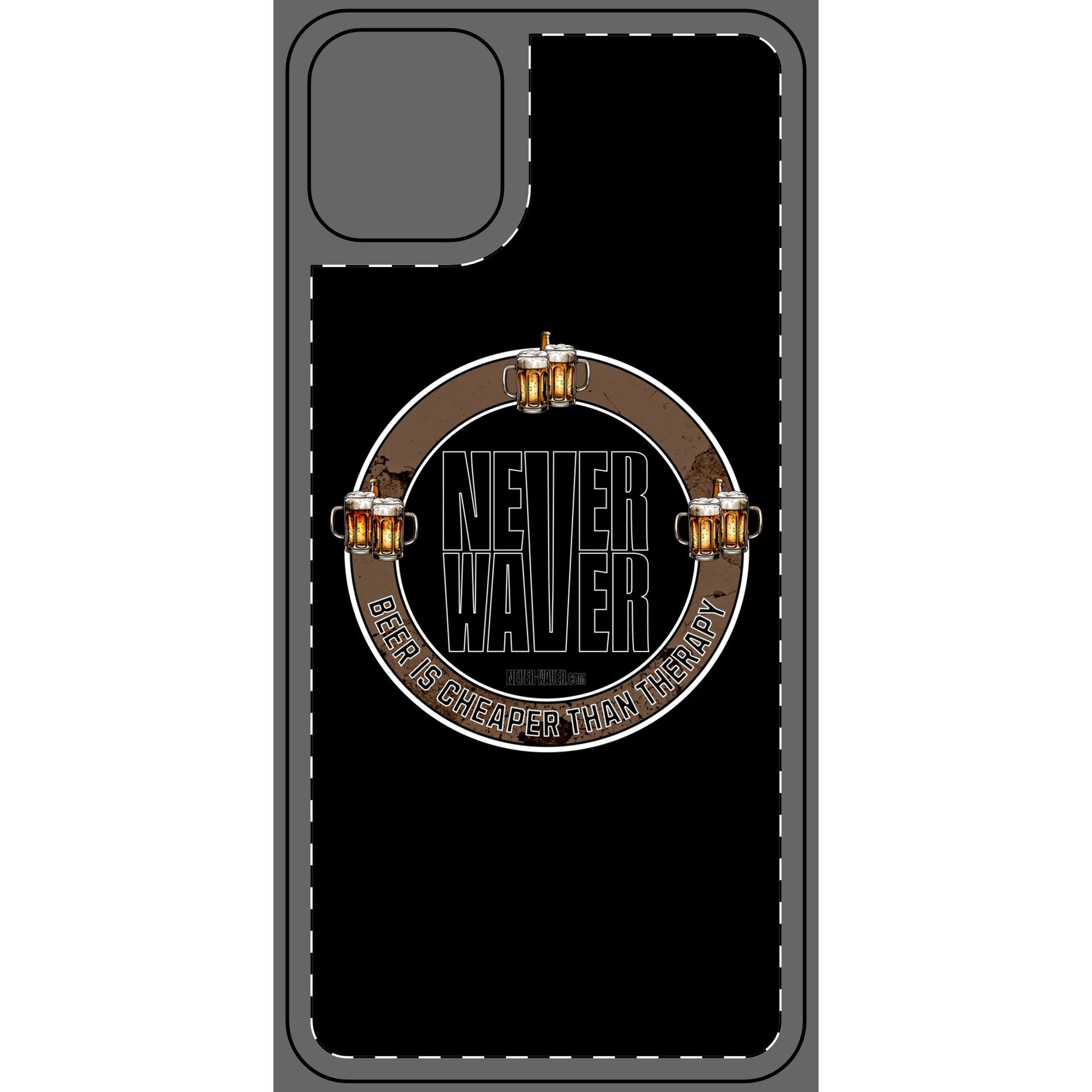 Never Waver Phone Skin - Beer Lover's Accessory - Never Waver