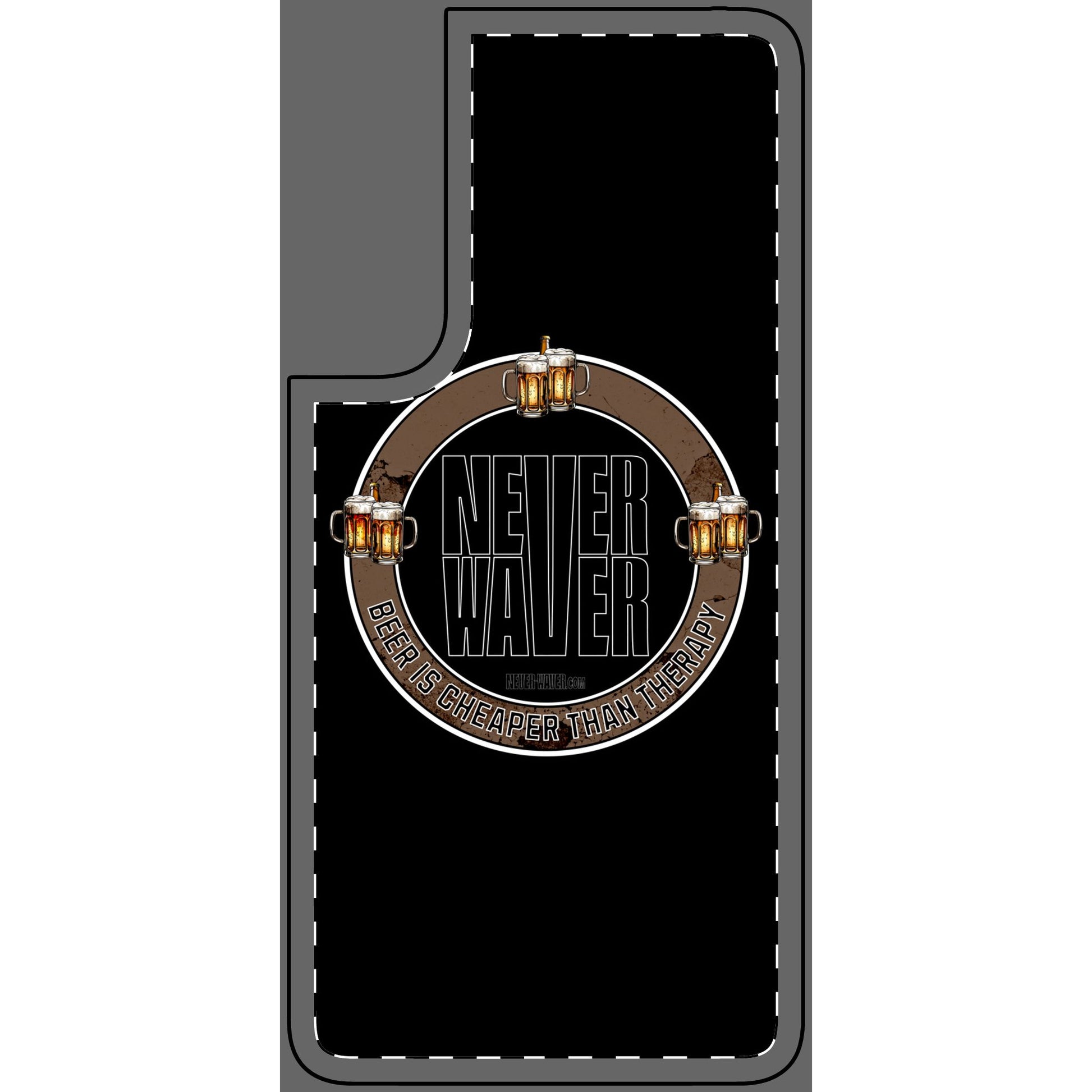 Never Waver Phone Skin - Beer Lover's Accessory - Never Waver