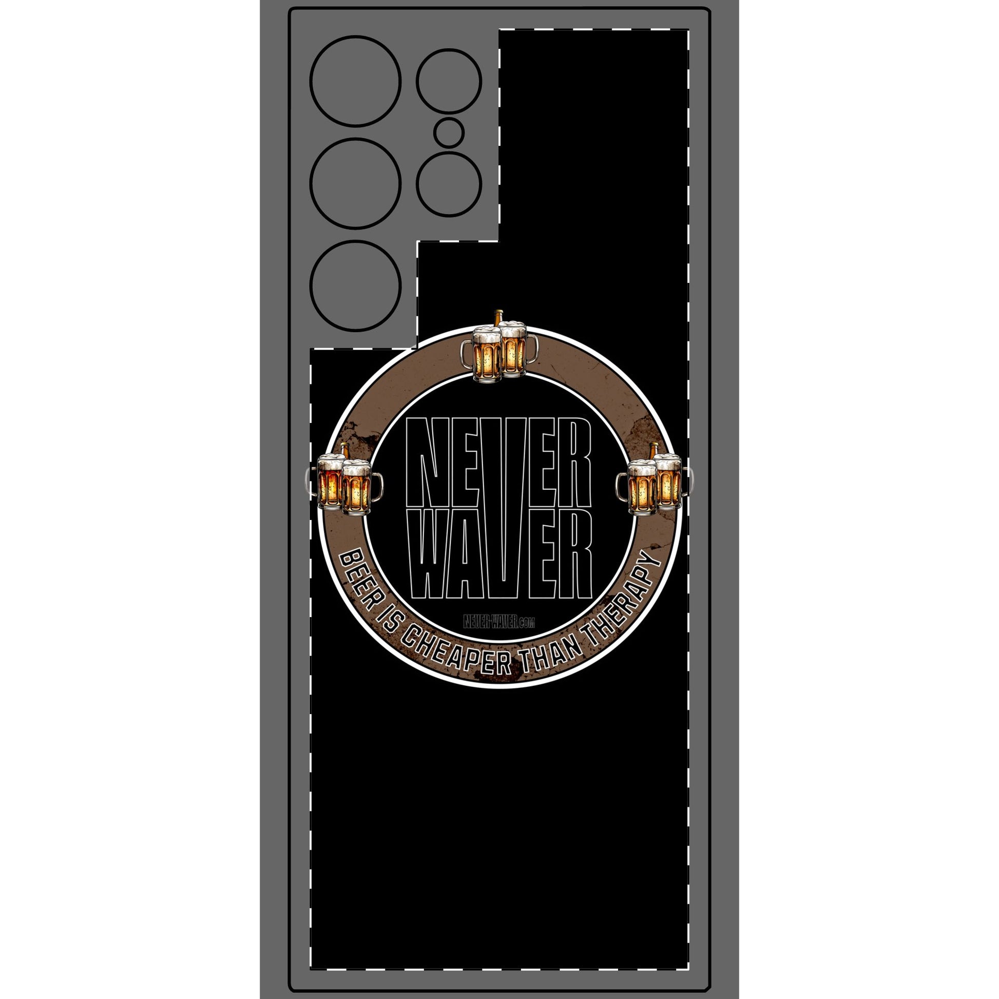 Never Waver Phone Skin - Beer Lover's Accessory - Never Waver