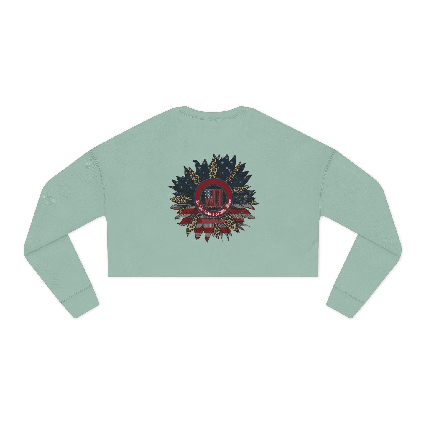 Never Waver Be Red White and A Little Bougie, Women's Cropped Sweatshirt - Bohemian Floral Design for Cozy Style - Never Waver