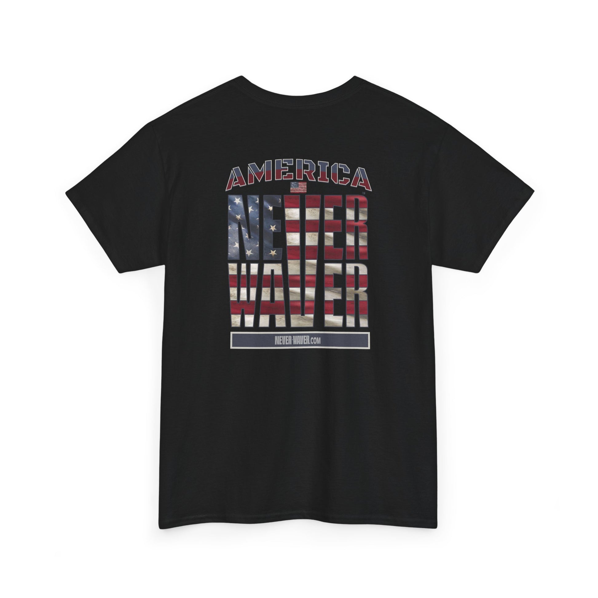 America Never Waver Unisex Heavy Cotton Tee - Never Waver