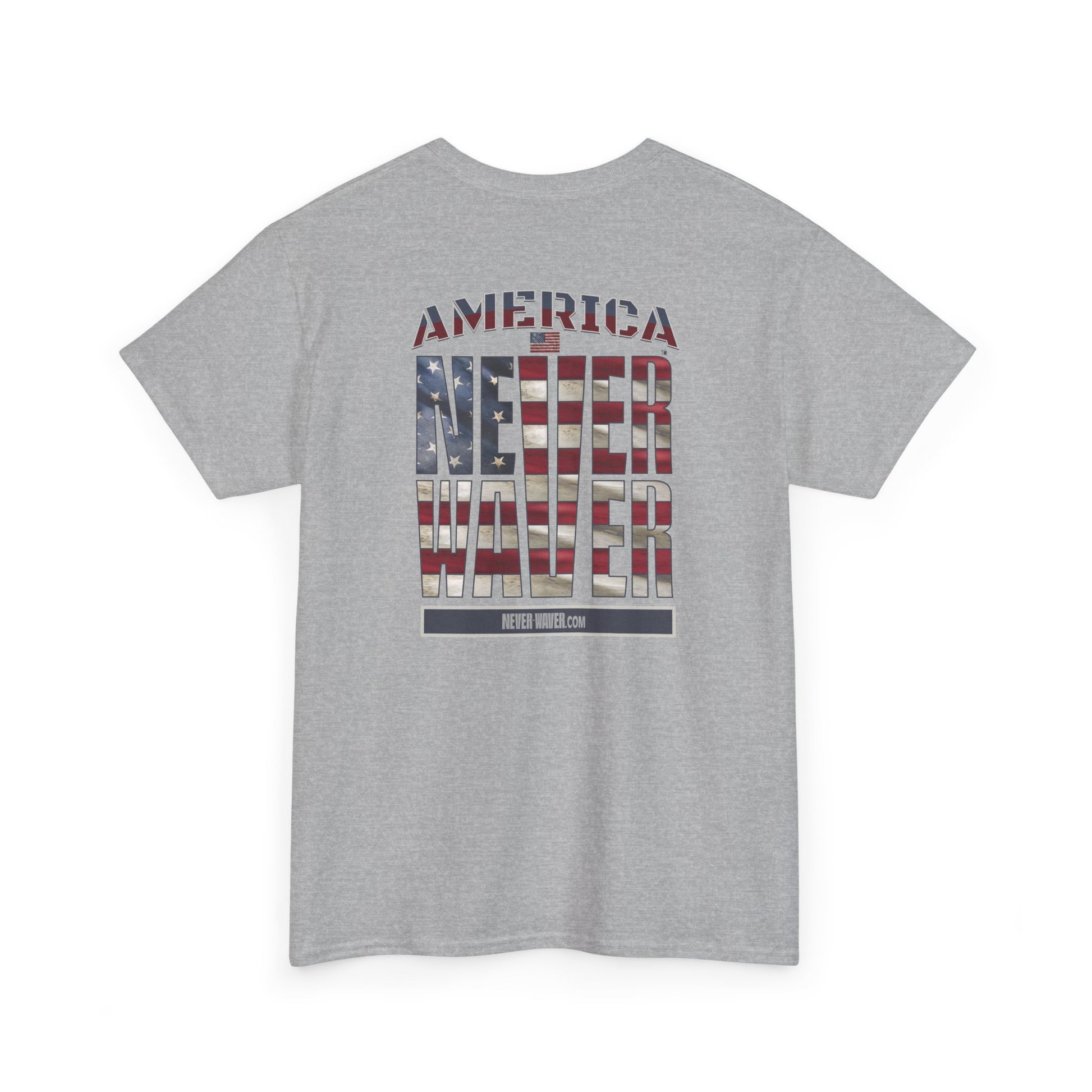 America Never Waver Unisex Heavy Cotton Tee - Never Waver