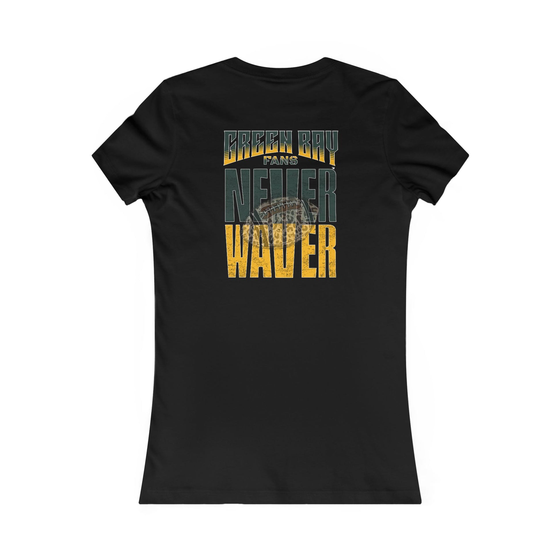 Green Bay Fans Never Waver With Leopard Football Women's Favorite Tee - Never Waver