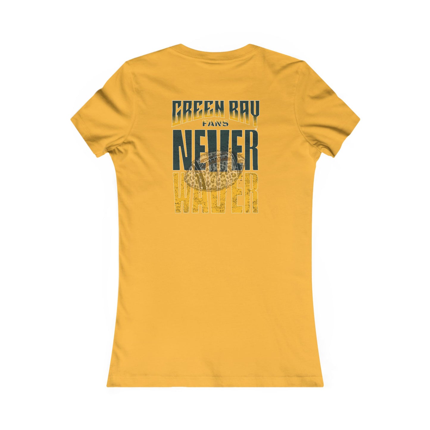 Green Bay Fans Never Waver With Leopard Football Women's Favorite Tee - Never Waver