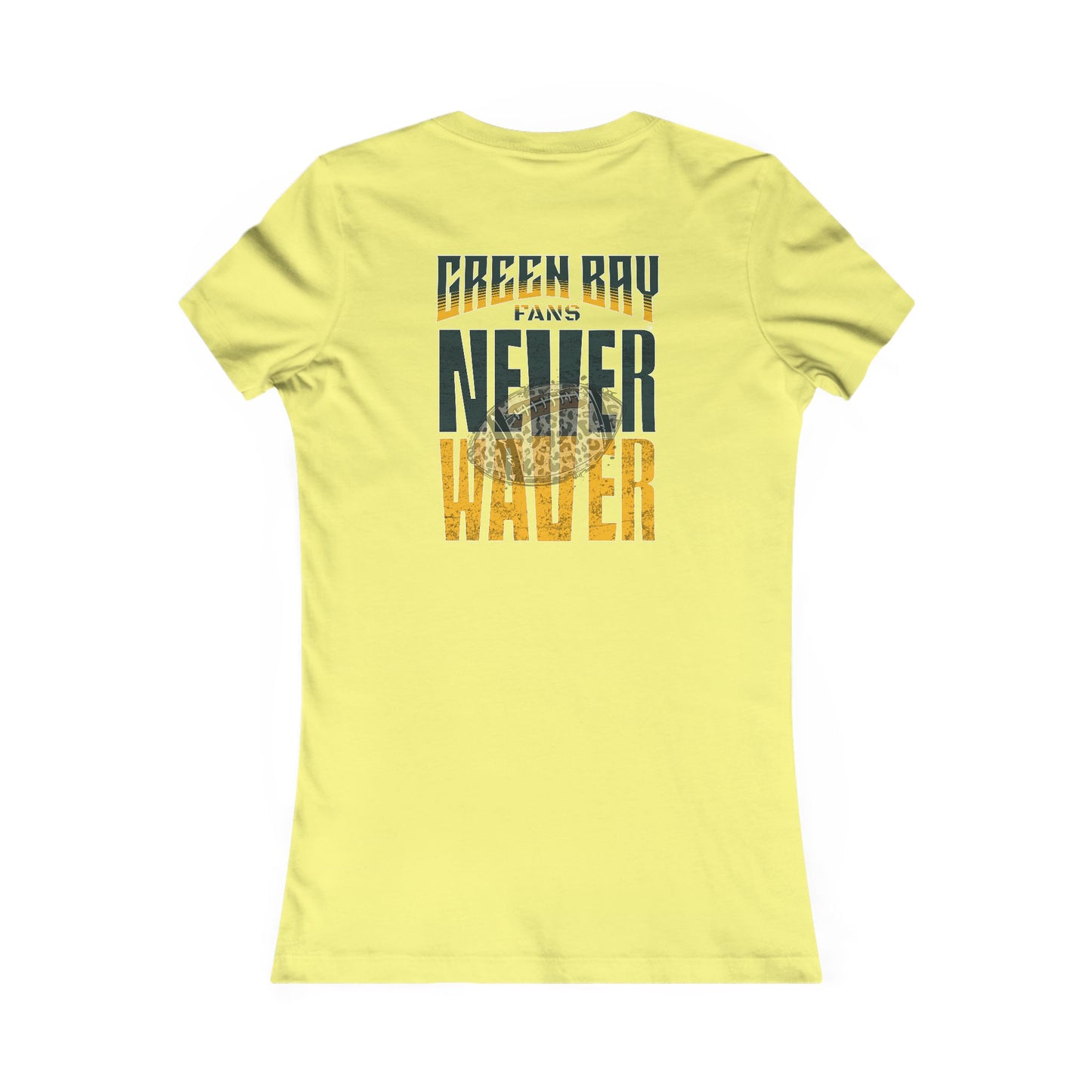 Green Bay Fans Never Waver With Leopard Football Women's Favorite Tee - Never Waver