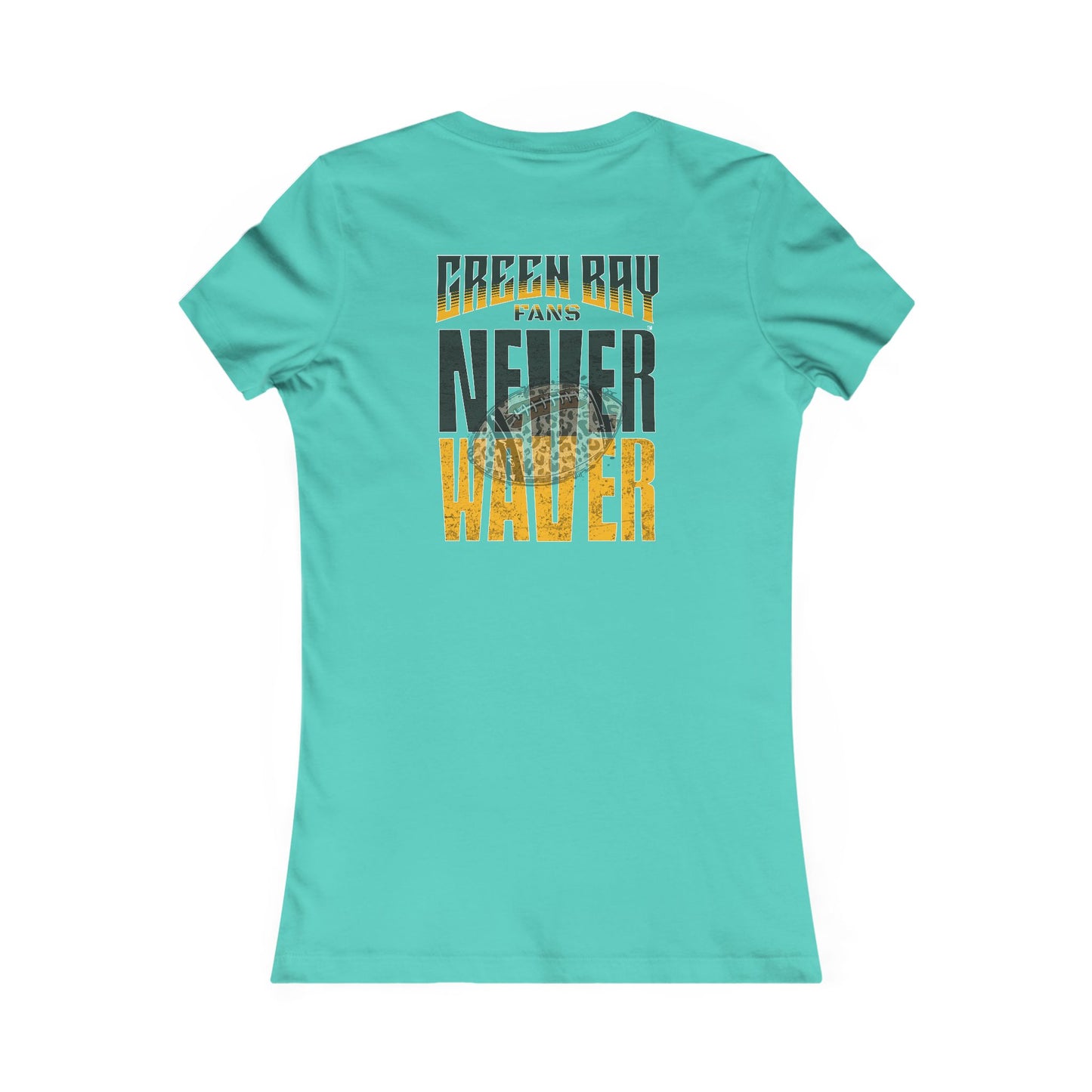 Green Bay Fans Never Waver With Leopard Football Women's Favorite Tee - Never Waver
