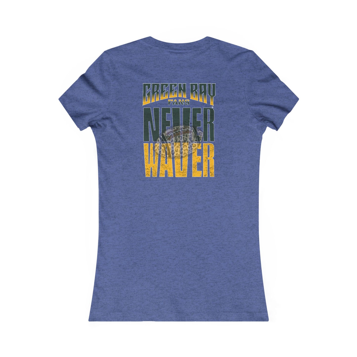 Green Bay Fans Never Waver With Leopard Football Women's Favorite Tee - Never Waver