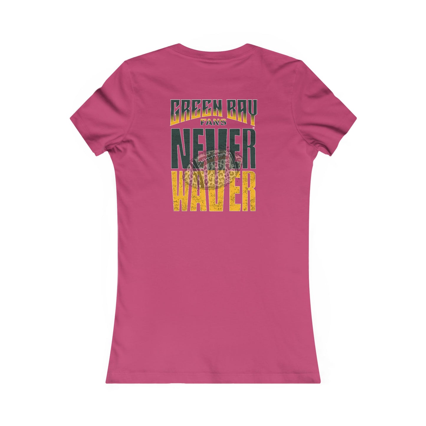 Green Bay Fans Never Waver With Leopard Football Women's Favorite Tee - Never Waver