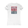 Houston Fans Never Waver W-Leopard Football Women's Favorite Tee - Never Waver