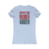 Houston Fans Never Waver W-Leopard Football Women's Favorite Tee - Never Waver