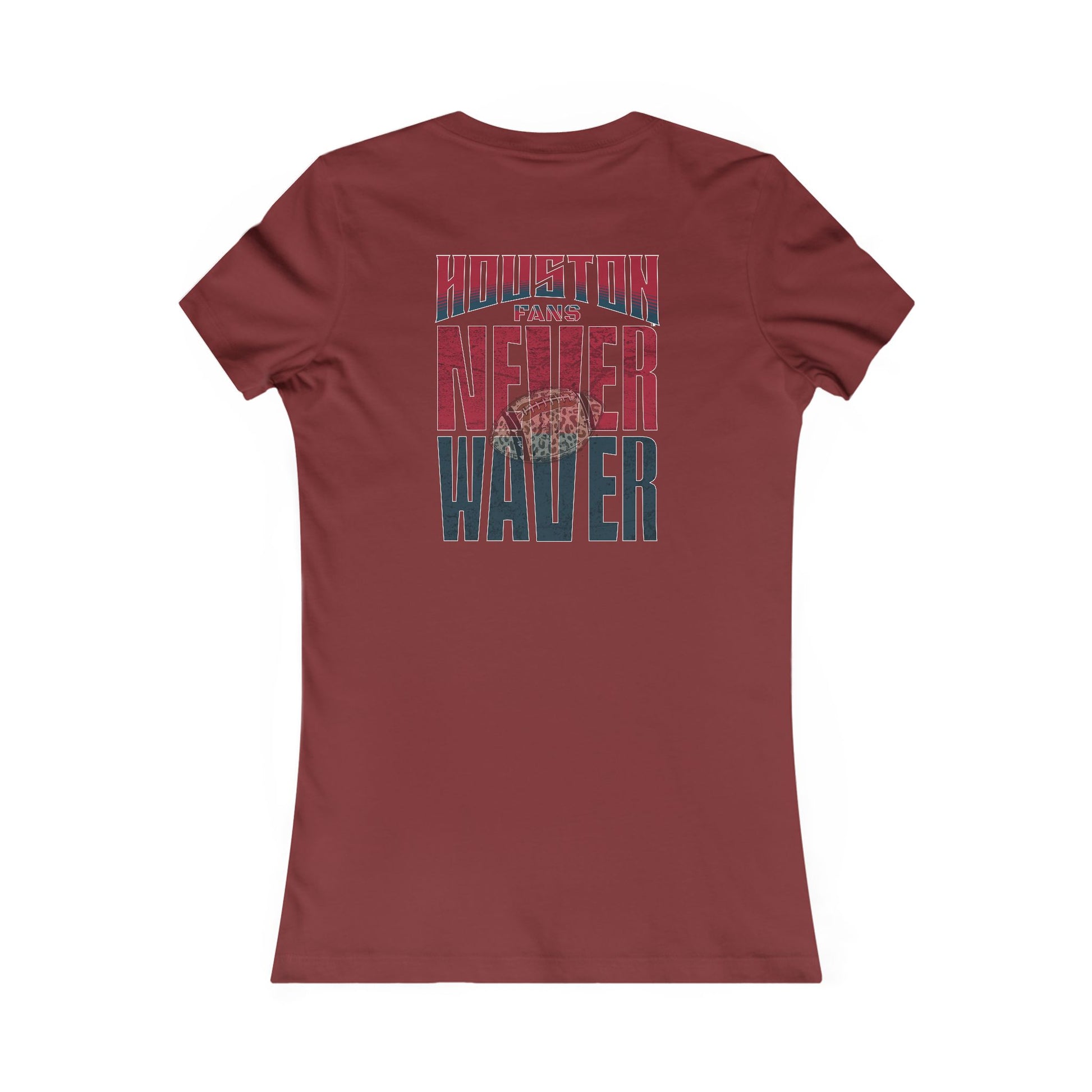 Houston Fans Never Waver W-Leopard Football Women's Favorite Tee - Never Waver
